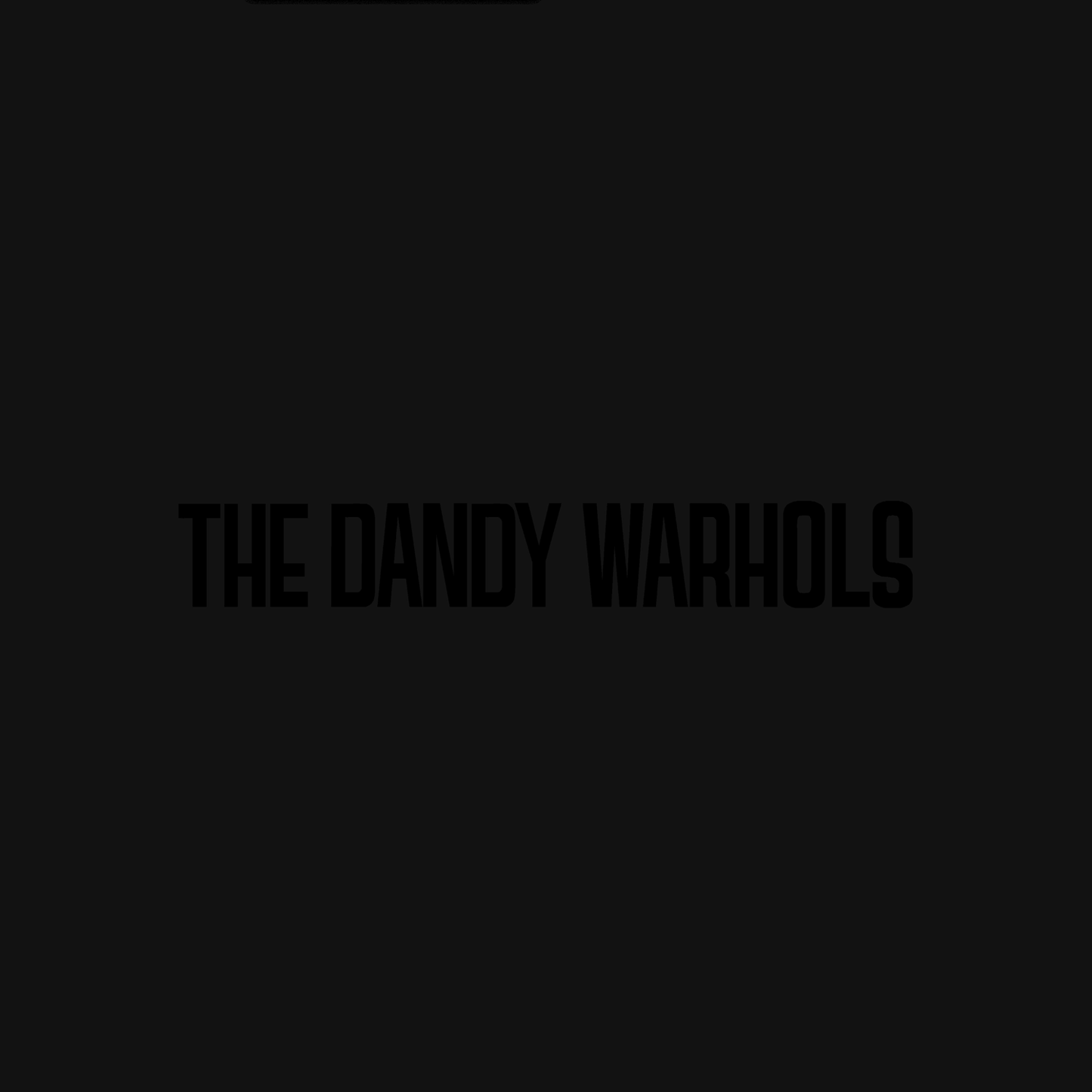 The Dandy Warhols - The Black Album