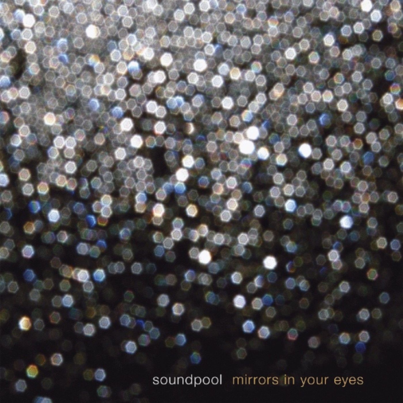 Soundpool - Mirrors In Your Eyes