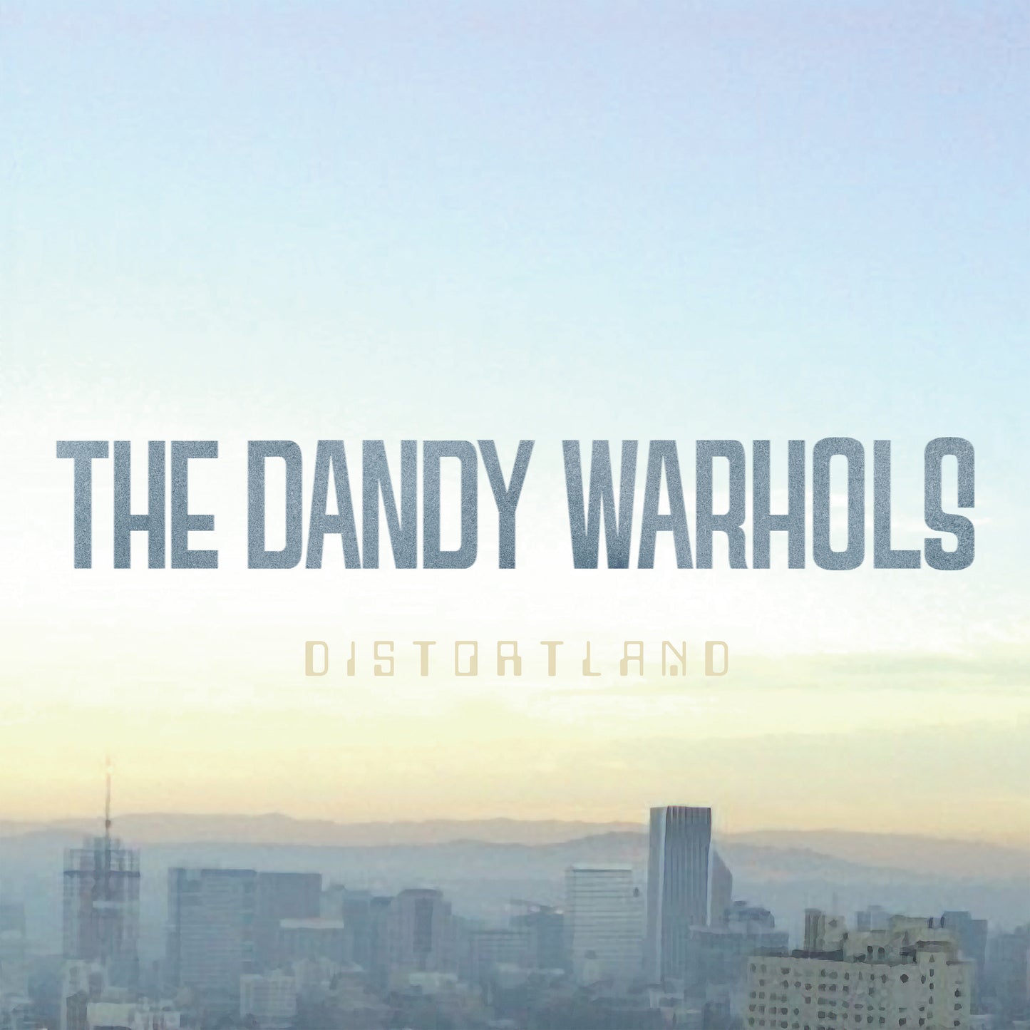 The Dandy Warhols - Distortland (US TOUR EDITION)