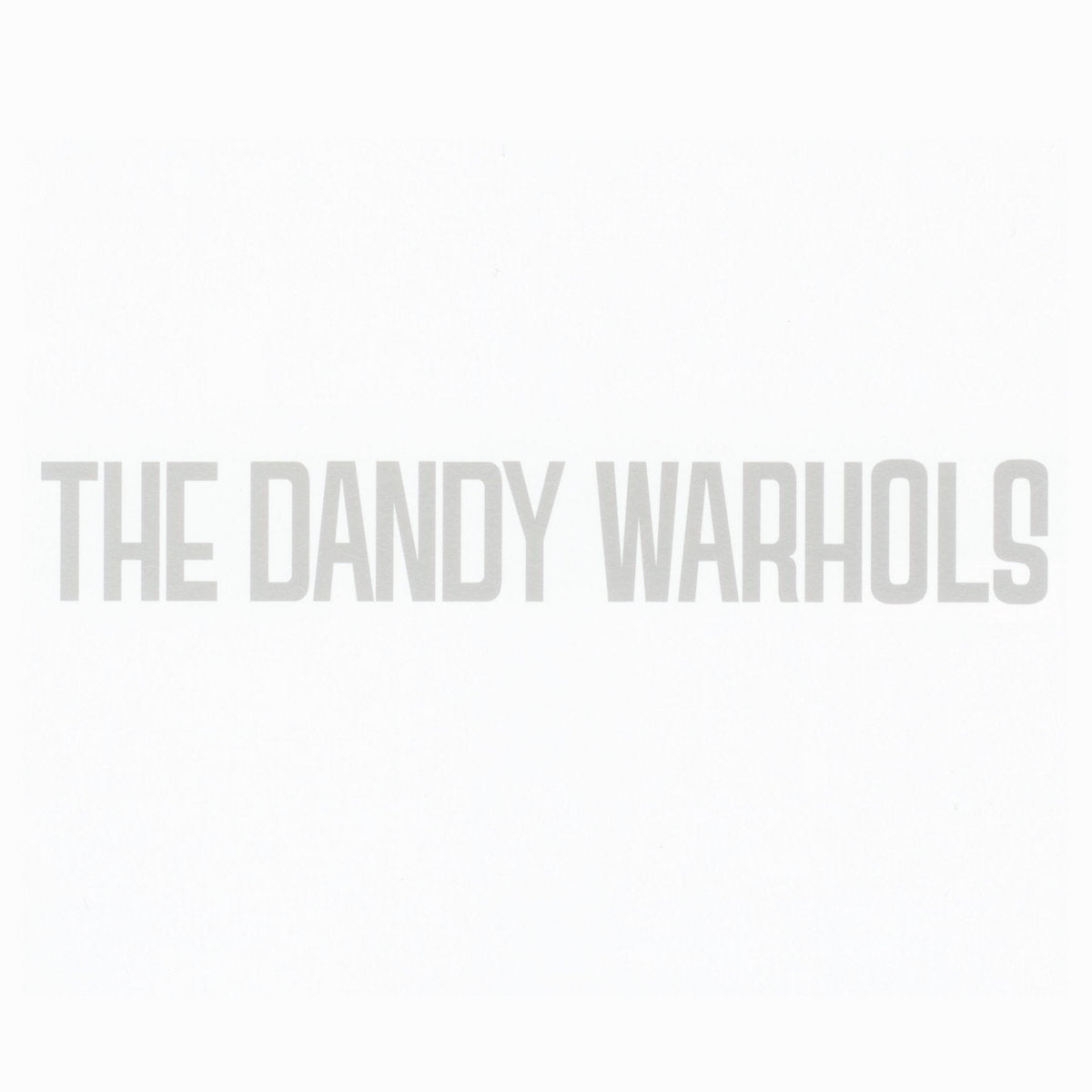 The Dandy Warhols - Dandys Rule OK