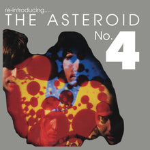 The Asteroid No. 4 - Re-Introducing...