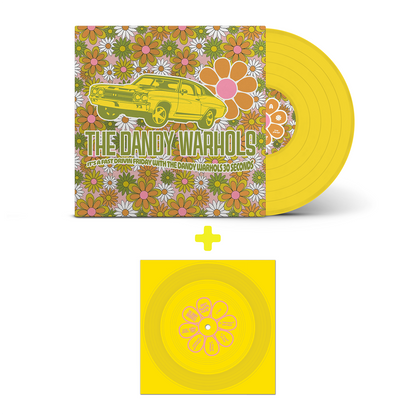 The Dandy Warhols - It’s A Fast Driving Friday With The Dandy Warhols Thirty Seconds (PRE-ORDER)
