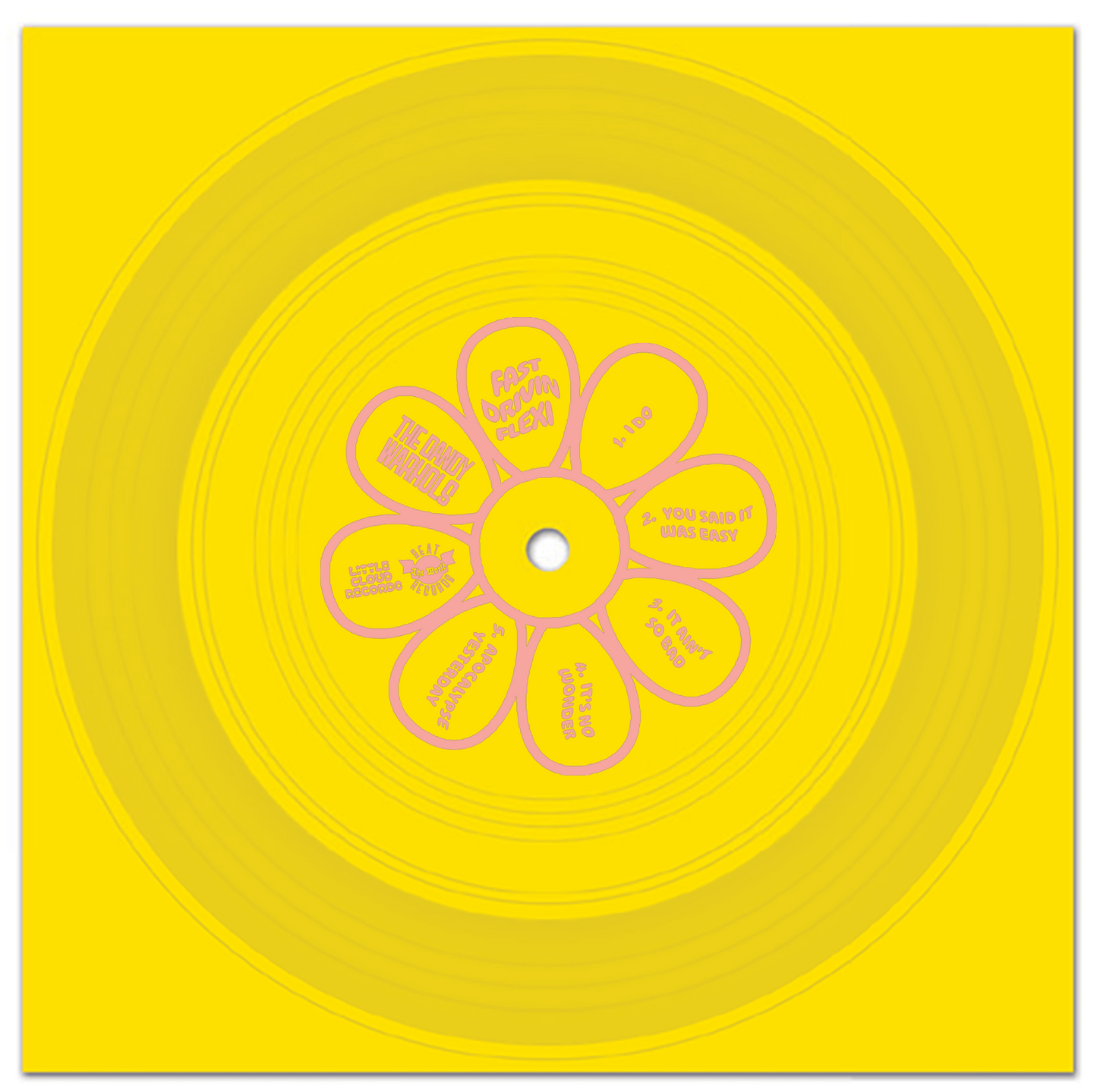 The Dandy Warhols - It’s A Fast Driving Friday With The Dandy Warhols Thirty Seconds (PRE-ORDER)