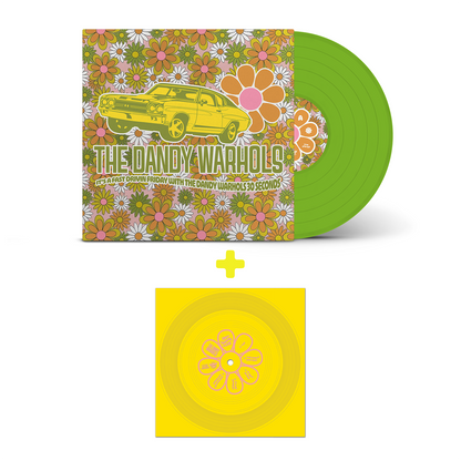 The Dandy Warhols - It’s A Fast Driving Friday With The Dandy Warhols Thirty Seconds (PRE-ORDER)
