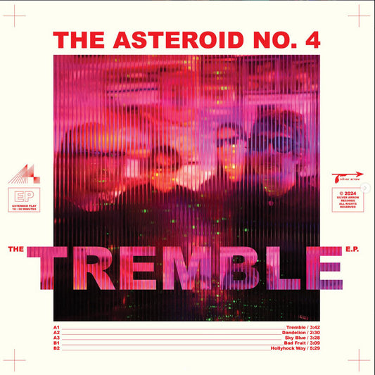 The Asteroid No. 4 - Tremble EP