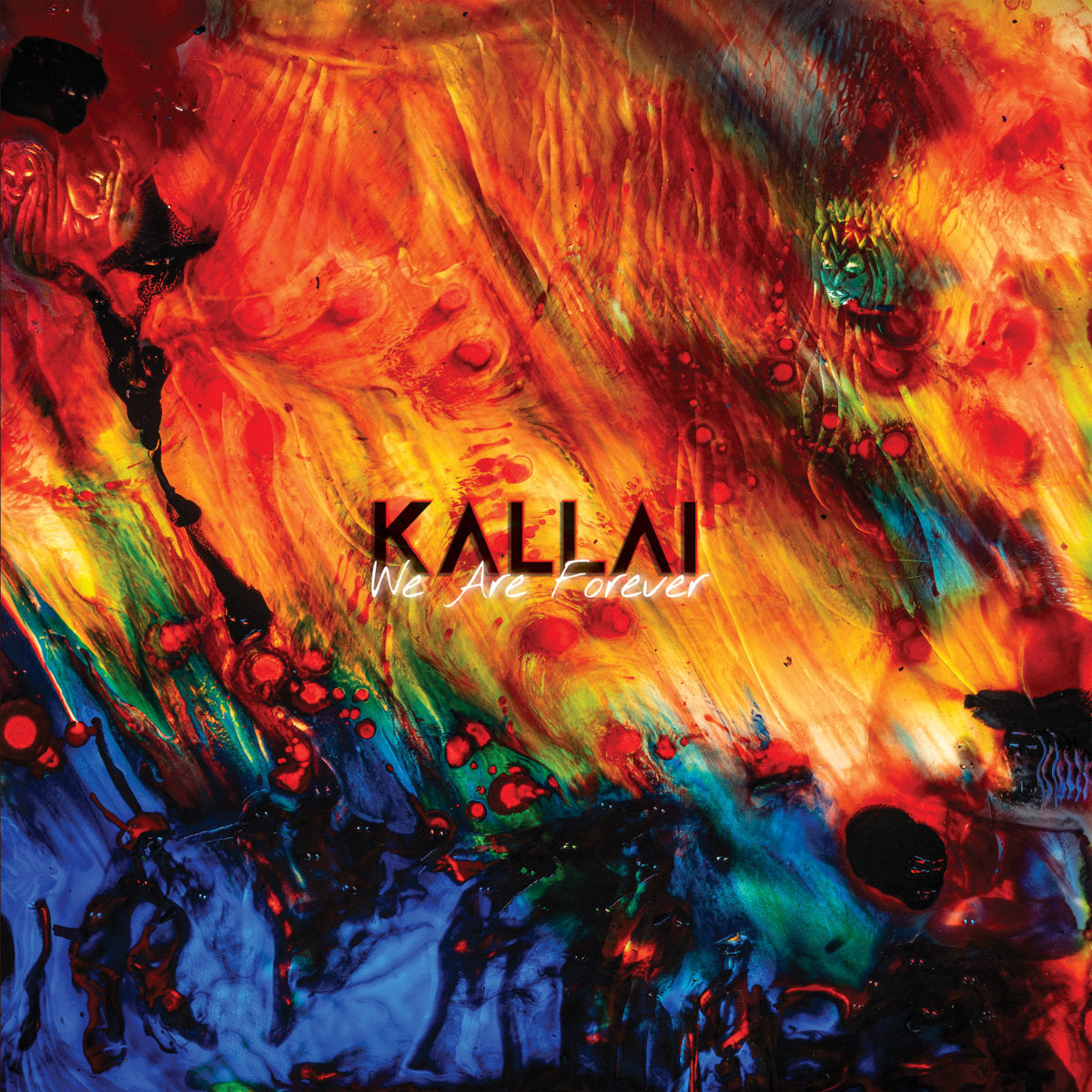 Kallai - We Are Forever