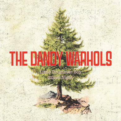 The Dandy Warhols - Little Drummer Boy/Silent Night