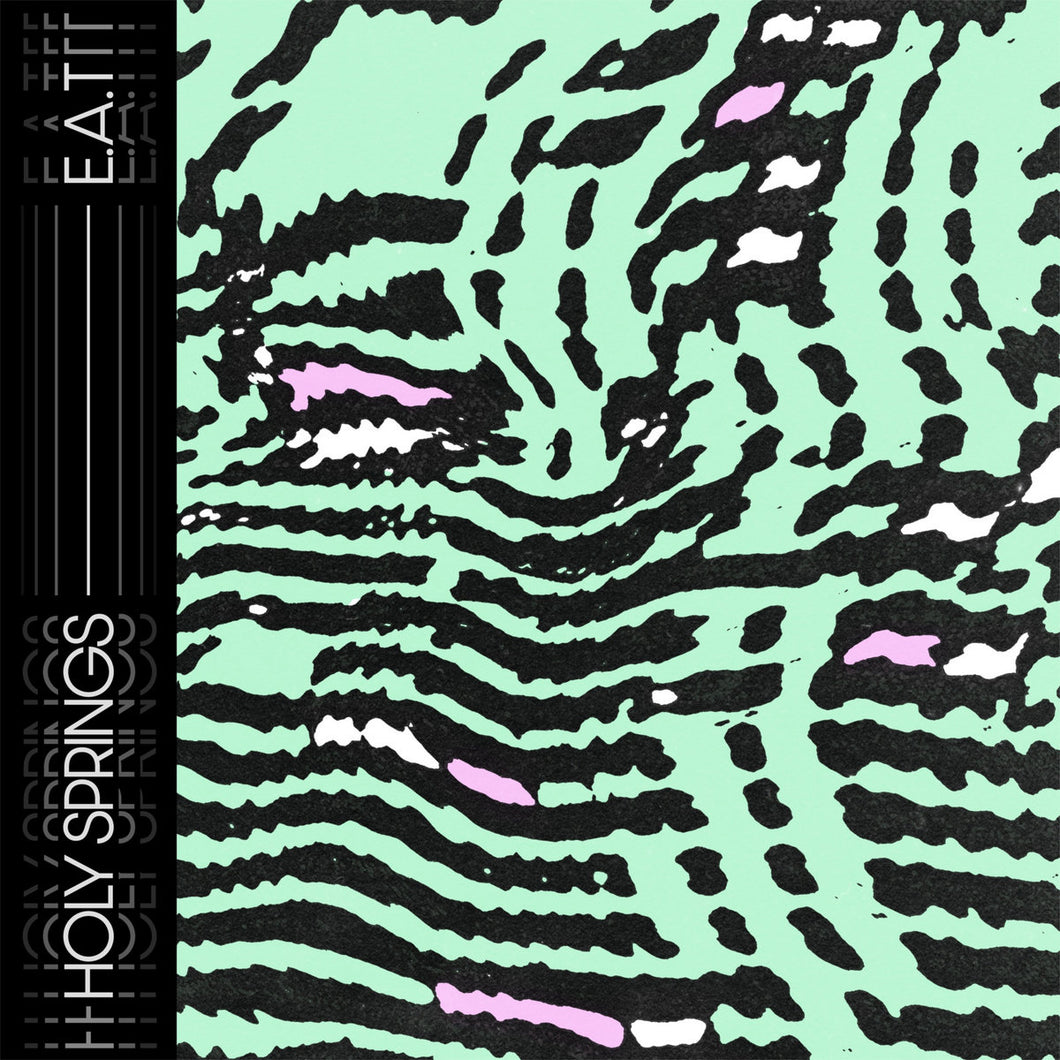 Holy Springs - E.A.T