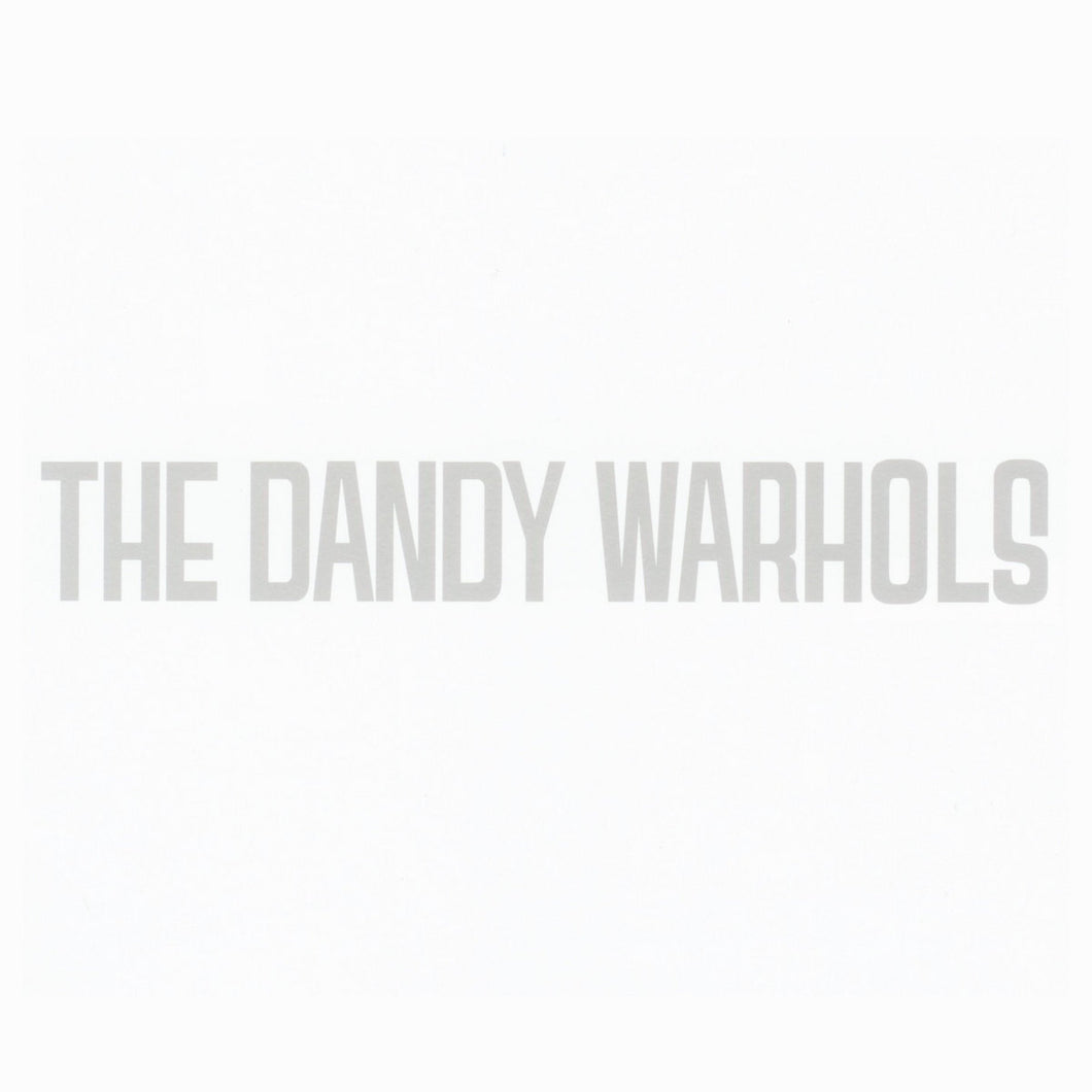 The Dandy Warhols - Dandys Rule OK